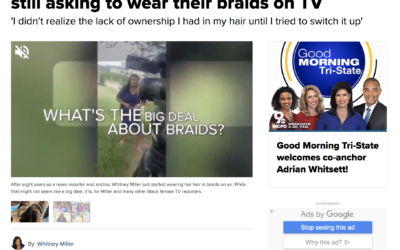 WCPO reporter on wearing braids on TV