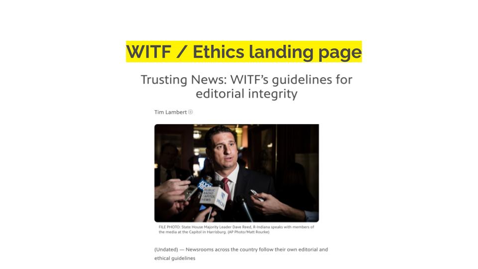 WITF/Ethics landing page; Trusting News: WITF's guidelines for editorial integrity