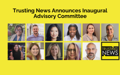 Trusting News launches inaugural advisory committee